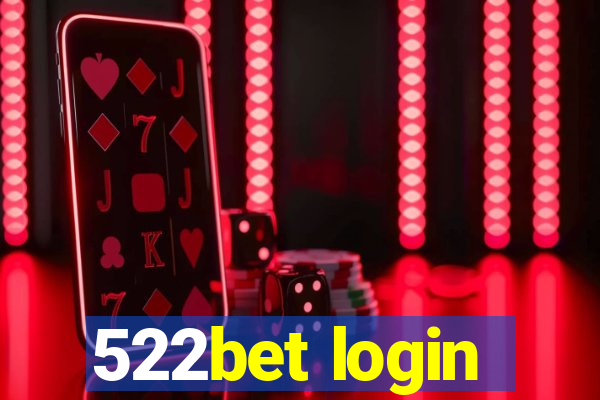 522bet login